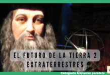 El Futuro de la Tierra 2 EXTRATERRESTRES