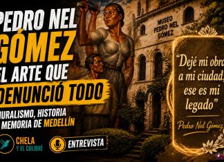 Pedro Nel Gómez: arte, historia y memoria en Medellín
